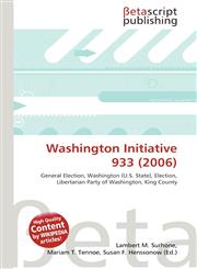Washington Initiative 933 (2006),613482240X,9786134822404