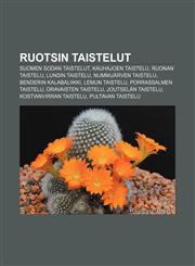 Ruotsin taistelut Suomen sodan taistelut, Kauhajoen taistelu, Ruonan taistelu, Lundin taistelu, Nummijärven taistelu, Benderin kalabaliikki,1232077003,9781232077008
