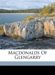 Macdonalds of Glengarry,1172144737,9781172144730