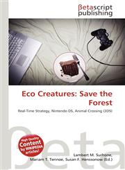 Eco Creatures Save the Forest,6134818372,9786134818377