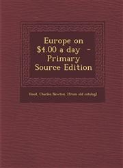 Europe on $4.00 a Day - Primary Source Edition,1293560413,9781293560419