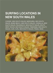 Surfing locations in New South Wales Coogee, New South Wales, Maroubra, New South Wales, Bondi Beach, New South Wales, Cronulla,1234585332,9781234585334