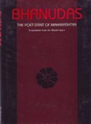 Bhanudas The Poet-Saint of Maharastra : Translation from the Bhaktivijaya 2nd Revised Edition,8170304989,9788170304982