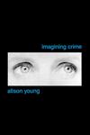 Imagining Crime,0803986238,9780803986237