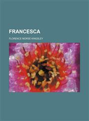 Francesca,1231244844,9781231244845