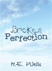 Broken Perfection,1604416378,9781604416374