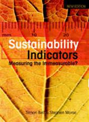 Sustainability Indicators Measuring the Immeasurable? 2nd Edition,1844072991,9781844072996