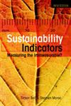 Sustainability Indicators Measuring the Immeasurable? 2nd Edition,1844072991,9781844072996