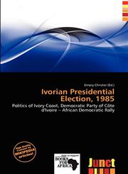 Ivorian Presidential Election, 1985,6201724478,9786201724471