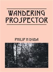 Wandering Prospector,1478734256,9781478734253