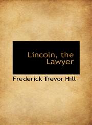 Lincoln, the Lawyer,1103938045,9781103938049