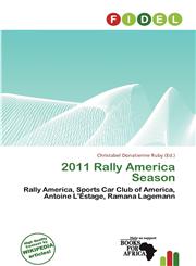 2011 Rally America Season,6139841062,9786139841066