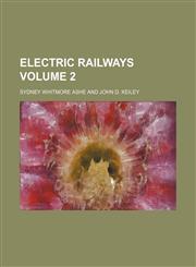Electric railways Volume 2,1232386189,9781232386186