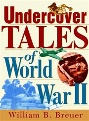 Undercover Tales of World War II,0471379441,9780471379447