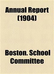 Annual Report (1904),1154628787,9781154628784