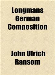Longmans German Composition,1152557181,9781152557185