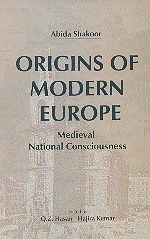 Origins of Modern Europe Medieval National Consciousness 1st Edition,8187879335,9788187879336
