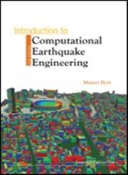 Introduction to Computational Earthquake Engineering 2nd Edition,1848163975,9781848163973