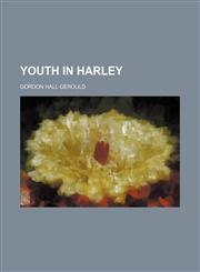 Youth in Harley,1150530294,9781150530296