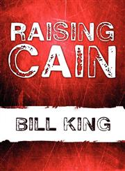Raising Cain,1448980984,9781448980987