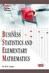 Business Statistics and Elementary Mathematics,9382883851,9789382883852