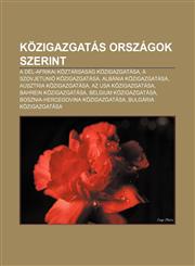 Kozigazgatas Orszagok Szerint A del-Afrikai Koztarsasag Kozigazgatasa, a Szovjetunio Kozigazgatasa, Albania Kozigazgatasa,1233349635,9781233349630