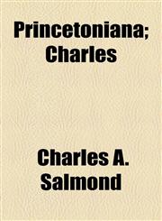 Princetoniana; Charles,1154820491,9781154820492