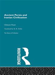 Ancient Persia and Iranian Civilization,0415155908,9780415155908