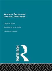 Ancient Persia and Iranian Civilization,0415155908,9780415155908
