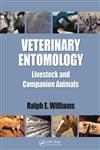 Veterinary Entomology Livestock and Companion Animals,1420068490,9781420068498