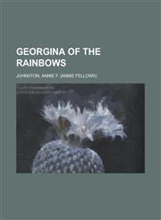 Georgina of the Rainbows,1153624281,9781153624282