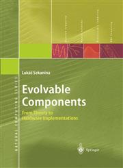 Evolvable Components From Theory to Hardware Implementations,3540403779,9783540403777