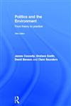 Politics and the Environment From Theory to Practice 3rd Edition,0415572118,9780415572118