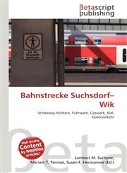 Bahnstrecke Suchsdorf-Wik,6135147145,9786135147148