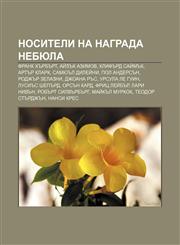 Nositeli na nagrada Nebyula Frank Khŭrbŭrt, Aĭzŭk Azimov, Klifŭrd Saĭmŭk, Artŭr Klark, Samyuŭl Dileĭni, Pol Andersŭn, Rodzhŭr Zelazni,1233973096,9781233973095