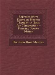 Representative Essays in Modern Thought A Basis for Composition - Primary Source Edition,1294269305,9781294269304