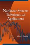 Nonlinear System Techniques and Applications 2nd Edition,047116576X,9780471165767