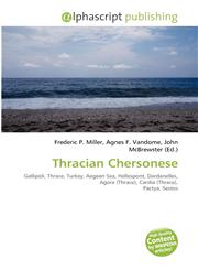 Thracian Chersonese,6134220868,9786134220866
