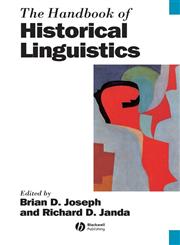 The Handbook of Historical Linguistics New Edition,1405127473,9781405127479