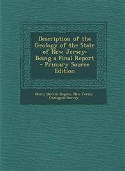 Description of the Geology of the State of New Jersey Being a Final Report - Primary Source Edition,1289612579,9781289612573