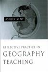 Reflective Practice in Geography Teaching,0761969829,9780761969822