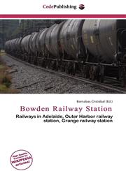 Bowden Railway Station,6136941031,9786136941035