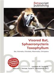 Visored Bat, Sphaeronycteris Toxophyllum,6134440167,9786134440165