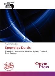 Spondias Dulcis,6138677684,9786138677680
