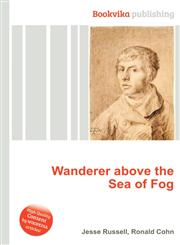 Wanderer Above the Sea of Fog,5512109510,9785512109519