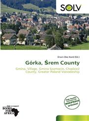 Górka, Śrem County,613897395X,9786138973959