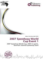 2007 Speedway World Cup Event 1,613825371X,9786138253716