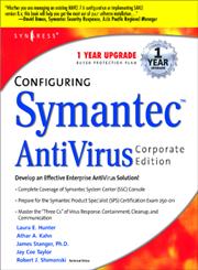 Configuring Symantec AntiVirus Enterprise Edition,1931836817,9781931836814