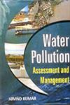 Water Pollution Assessment and Management 1st Edition,8170353386,9788170353386
