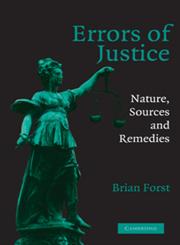 Errors of Justice Nature, Sources and Remedies,0521821304,9780521821308